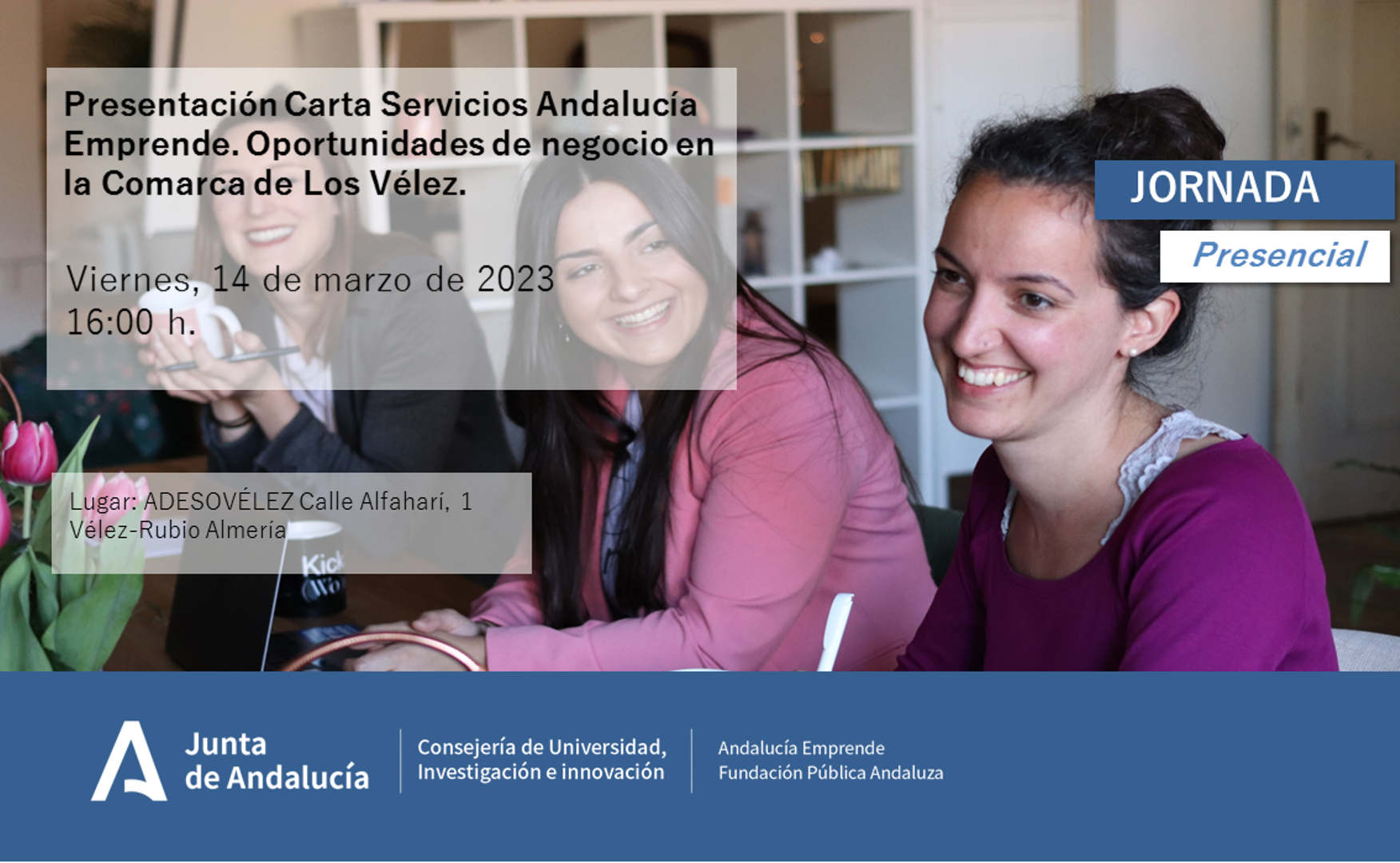 Presentación Carta Servicios Andalucía Emprende. Oportunidades de negocio en  la Comarca de Los Vélez.