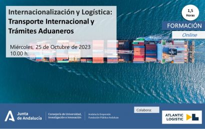 Internacionalización y logística – transporte internacional y trámites aduaneros