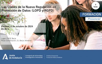 Las Claves en la Nueva Regulación en Protección de Datos (RGPD (UE) 2016/679 Y LOPDGDD 3/2018)